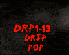 POP-DRIP