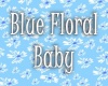 Blue Floral Paci