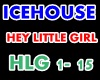 Icehouse - Hey lil Girl