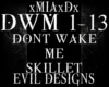 [M]DONT WAKE ME-SKILLET