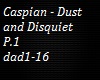 Caspian - Dust P.1