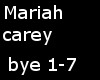 Mariah carey - Bye bye