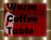 Warm Coffee Table