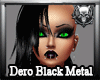 *M3M* Dero Black Metal