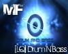 [LQ] MF Drum'N'Bass Pt 2