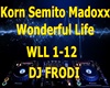 Korn Semito Madoxx-Wonde