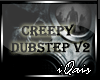 Creepy Dubstep v2