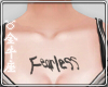 ♉ Cht Tattoo Fearless