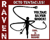 OCTO TENTICLE SLVR SHOCK
