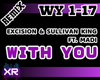 With You -Excision | RMX
