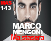 Ma stasera Marco Mengoni