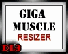 DL3 Giga Muscle Resizer