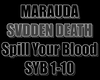 Spill Your Blood (ID)