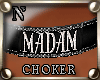"NzI Choker MADAM