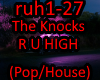 The Knocks - R U HIGH