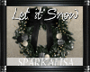 (SL) Let it Snow Wreath