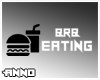 BRB Eating