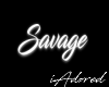 ❥|iA|SavageNeonSign