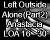 Left Outside Alone Part2