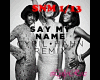 Say Me Name Remix