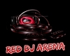 rED DJ Arena