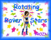 ROTATING RAVER STARS
