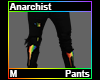 Anarchist Pants M