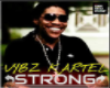 Vybz Kartel- Strong