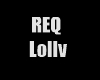 Req Lolly