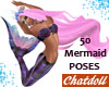 C) 50 Mermaid Poses