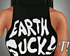 T! Earth Sucks Black Top