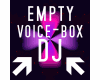 empty box dj voice