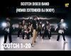 SCOTCH REMIX DJ BODY