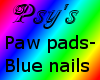 Psy- Paw pads, bluenails