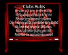 Saint & Sinner club rule