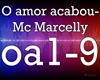 O Amor Acabou- MC Marc.