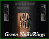 DARK GREEN NAILS/RINGS