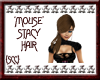 {SCC}Mouse Stacy Hair
