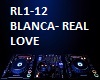 Real Love-Blanca