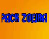 Pack Zoeira #1