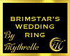 BRIMSTAR'S RING