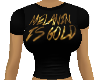 Melanin is Gold