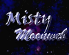 {MM} Misty