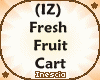 (IZ) Fresh Fruit Cart
