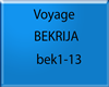 VOYAGE - BEKRIJA