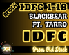 IDFC - Blackbear | RMX
