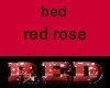 bed RED ROSE