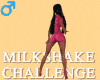 MA#MilkShake Male