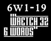 Wretch 32 - 6 Words