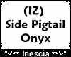 (IZ) Side Pigtail Onyx